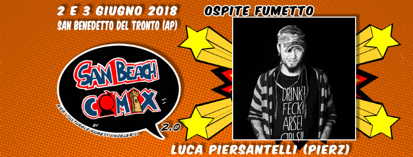 Ospite San Beach Comix 2018: Luca Piersantelli in arte Pierz