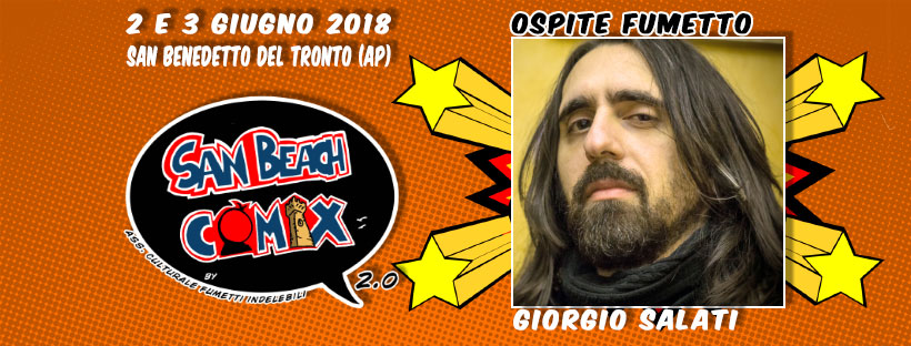 Ospite San Beach Comix 2018: Giorgio Salati