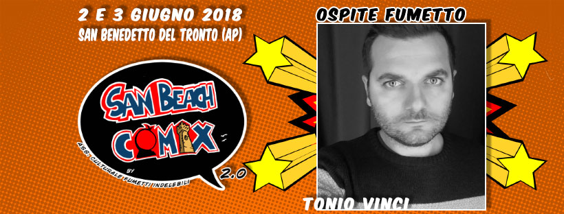 Ospite San Beach Comix 2018: Tonio Vinci