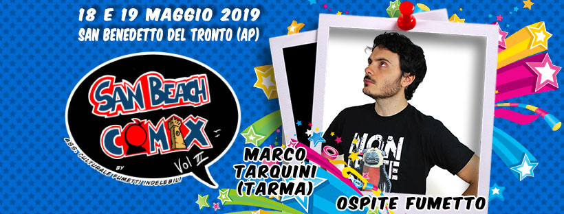 Ospite Fumetto San Beach Comix 2019: Marco “Tarma” Tarquini