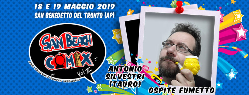 Ospite Fumetto San Beach Comix 2019: Antonio "Tauro"Antonio Silvestri