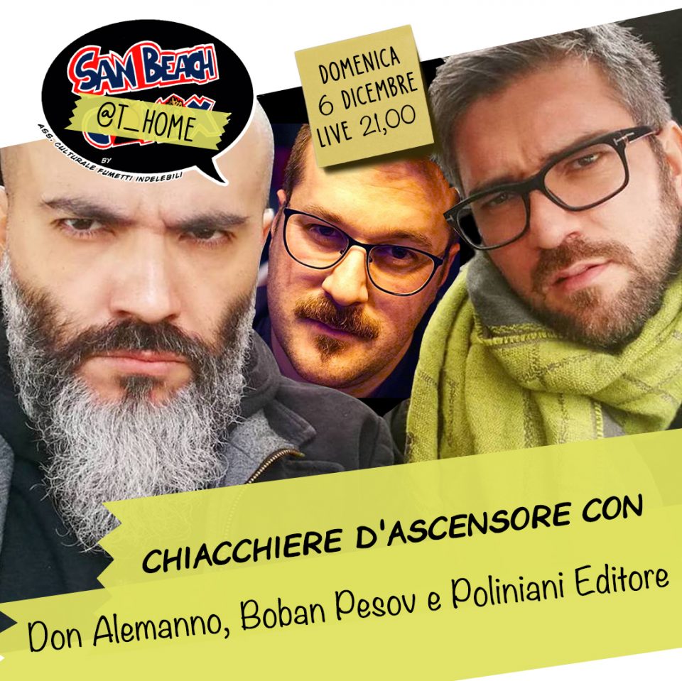 San Beach Comix @t Home: Don Alemanno, Boban Pesov e Poliniani Editore
