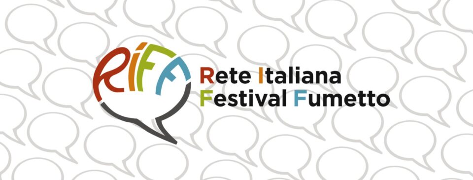 Rete Italiana Festival di Fumetto: Stefano Piccoli (ARF!) è il nuovo presidente… e RIFF fa 40!